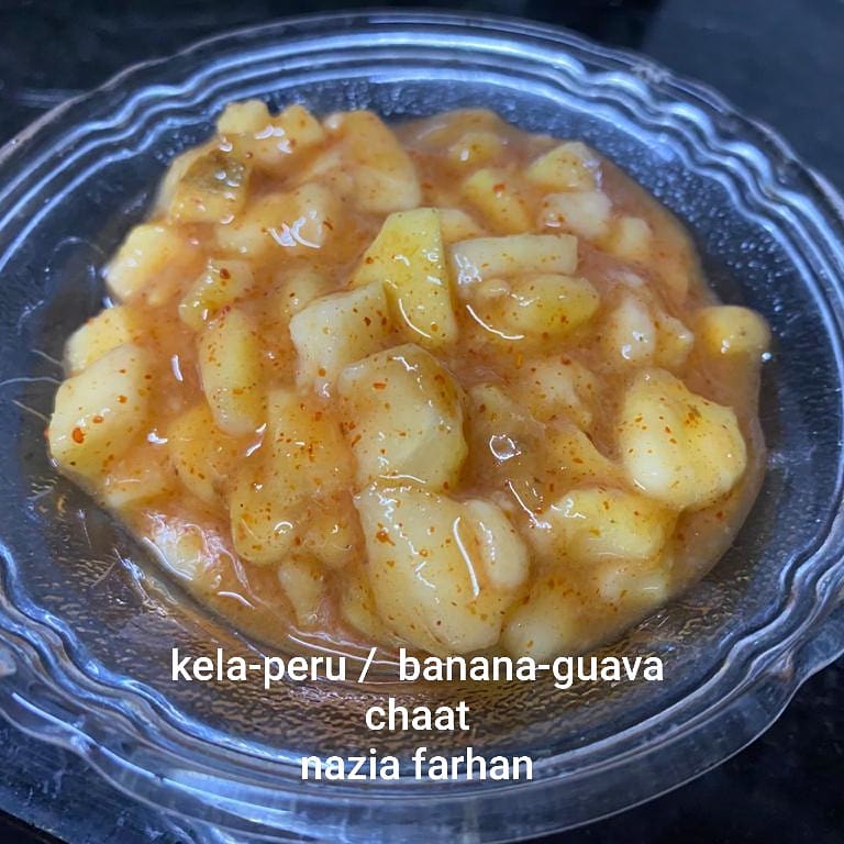 Kela-Peru / Banana-Guava Chaat