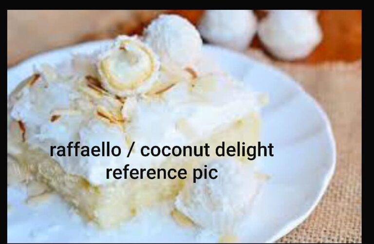 Raffaello / Coconut Delight